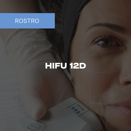 HIFU 12D (Rostro)